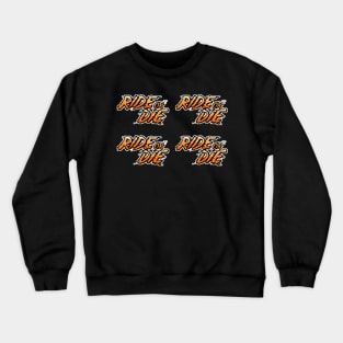 Ride or Die Sticker Pack Crewneck Sweatshirt